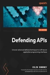 Book cover of Defending APIs by Colin Domoney