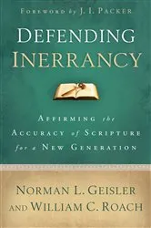 Book cover of Defending Inerrancy by Norman L. Geisler