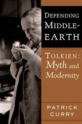 Book cover of Defending Middle-Earth by Patrick Curry