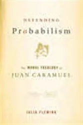 Book cover of Defending Probabilism by Julia Fleming