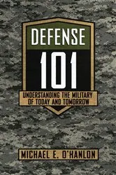 Book cover of Defense 101 by Michael E. O'Hanlon