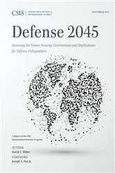 Book cover of Defense 2045 by David T. Miller