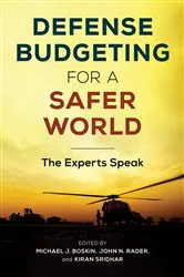 Book cover of Defense Budgeting for a Safer World by Michael J. Boskin