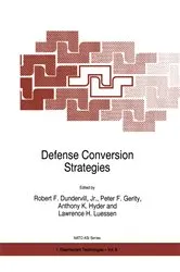 Book cover of Defense Conversion Strategies by Dundervill, Jr., Robert E.