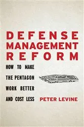 Book cover of Defense Management Reform by Peter Levine