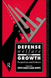 Book cover of Defense, Welfare and Growth by Steve Chan