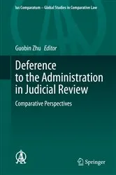 Book cover of Deference to the Administration in Judicial Review by Unknown