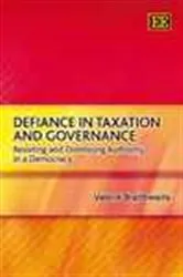 Book cover of Defiance in Taxation and Governance by Valerie Braithwaite