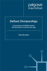 Book cover of Defiant Dictatorships by P. Brooker