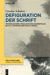 Book cover of Defiguration der Schrift by Caroline Schubert