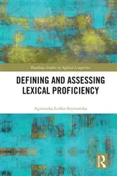 Book cover of Defining and Assessing Lexical Proficiency by Unknown