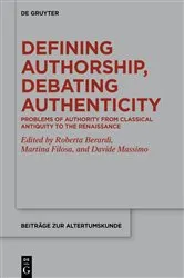 Book cover of Defining Authorship, Debating Authenticity by Roberta Berardi