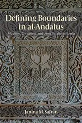 Book cover of Defining Boundaries in al-Andalus by Janina M. Safran