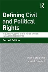 Book cover of Defining Civil and Political Rights (2nd ed.) by Alex Conte