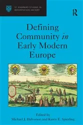 Book cover of Defining Community in Early Modern Europe by Michael J. Halvorson