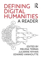 Book cover of Defining Digital Humanities by Melissa Terras