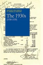 Book cover of Defining Documents in American History: The 1930s (1930-1939) by Michael Shally-Jensen