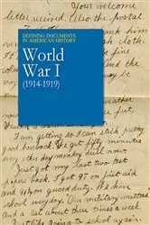 Book cover of Defining Documents in American History World War I (1914-1919) by Michael Shally-Jensen