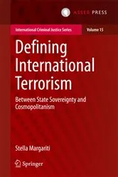 Book cover of Defining International Terrorism by Stella Margariti