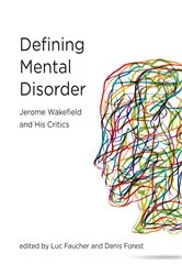 Book cover of Defining Mental Disorder by Luc Faucher