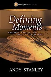 Book cover of Defining Moments Study Guide by Andy Stanley