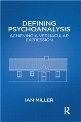 Book cover of Defining Psychoanalysis by Ian Miller