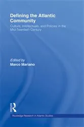 Book cover of Defining the Atlantic Community by Marco Mariano