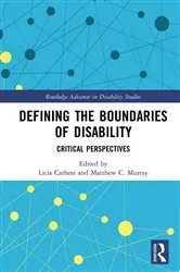 Book cover of Defining the Boundaries of Disability by Licia Carlson