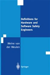 Book cover of Definitions for Hardware and Software Safety Engineers by M.J.P. van der Meulen