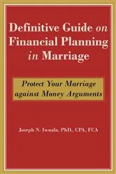 Book cover of Definitive Guide on Financial Planning in Marriage by Joseph N. Iwuala . CPA FCA