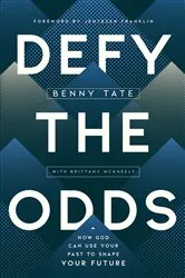 Book cover of Defy the Odds by Benny Tate