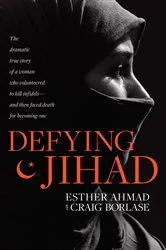 Book cover of Defying Jihad by Esther Ahmad