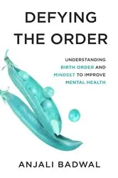 Book cover of Defying the Order by Anjali Badwal