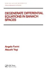 Book cover of Degenerate Differential Equations in Banach Spaces by Angelo Favini