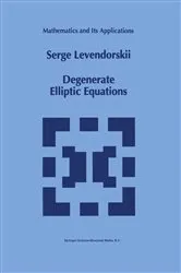 Book cover of Degenerate Elliptic Equations by Serge Levendorskii
