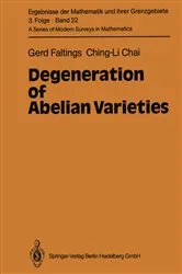 Book cover of Degeneration of Abelian Varieties by Gerd Faltings