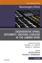 Book cover of Degenerative Spinal Deformity: Creating Lordosis in the Lumbar Spine, An Issue of Neurosurgery Clinics of North America by Sigurd H. Berven MD