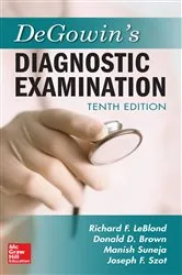 Book cover of DeGowin's Diagnostic Examination, Tenth Edition (10th ed.) by Richard F. LeBlond