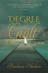 Book cover of Degree of Guilt by Richard North Patterson