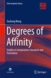 Book cover of Degrees of Affinity by Zuoliang Wang