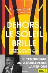 Book cover of Dehors, le soleil brille by Anthony Ray HINTON