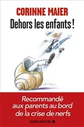 Book cover of Dehors les enfants ! by Unknown