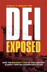 Book cover of DEI Exposed by Stanley K. Ridgley