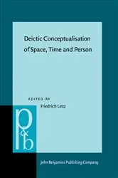 Book cover of Deictic Conceptualisation of Space, Time and Person by Friedrich Lenz
