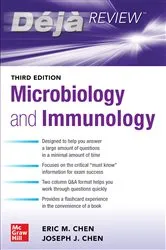 Book cover of Deja Review: Microbiology and Immunology, Third Edition (3rd ed.) by Eric Chen