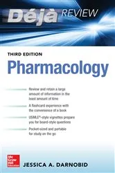 Book cover of Deja Review: Pharmacology, Third Edition (3rd ed.) by Jessica Gleason