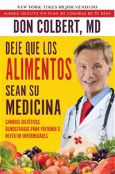Book cover of Deje Que Los Alimentos Sean Su Medicina (Let Food Be Your Medicine) by Unknown