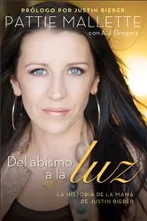 Book cover of Del abismo a la luz by Pattie Mallette