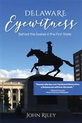 Book cover of Delaware Eyewitness by Riley John