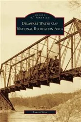 Book cover of Delaware Water Gap National Recreation Area by Laura Obiso